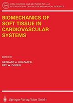 Biomechanics of Soft Tissue in Cardiovascular Systems: 441