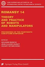 Romansy 14: Theory and Practice of Robots and Manipulators: Proceedings of the Fourteenth Cism-Iftomm Symposium: 438
