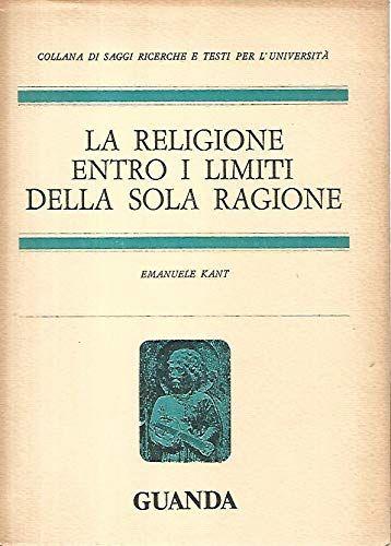 La religione entro i limiti della sola ragione - copertina