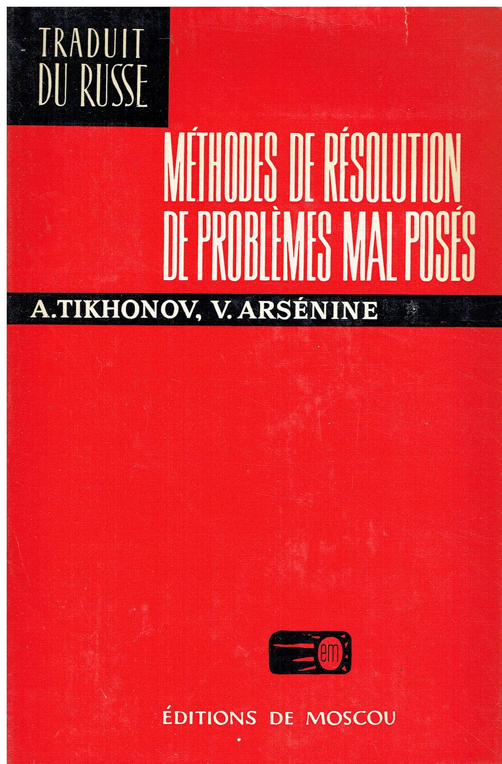 Méthodes de résolution de probléms mal posés
