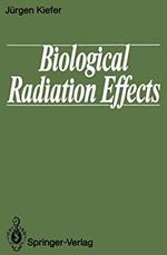 Biological Radiation Effects