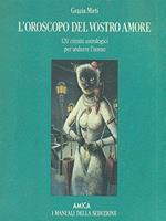 L' OROSCOPO DEL VOSTRO AMORE