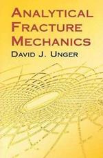 Analytical Fracture Mechanics