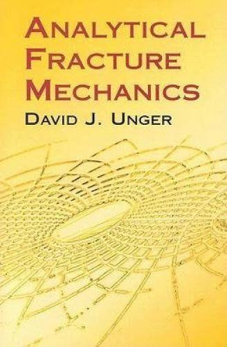 Analytical Fracture Mechanics - David Unger - copertina