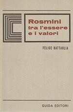 Rosmini tra l'essere e i valori