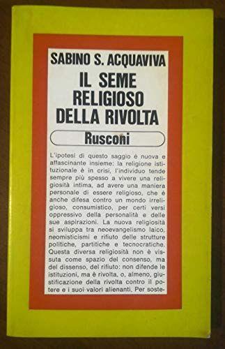 IL SEME RELIGIOSO DELLA RIVOLTA - copertina