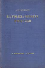 La polizia segreta degli Zar
