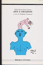 Picasso-Cocteau. Arte e creazione