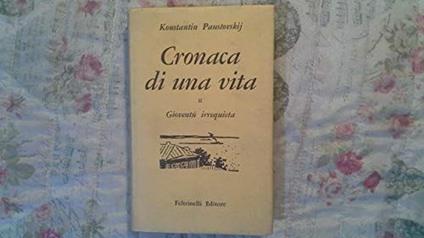 CRONACA DI UNA VITA Vol. II°: GIOVENTU' IRREQUIETA 1961 - copertina