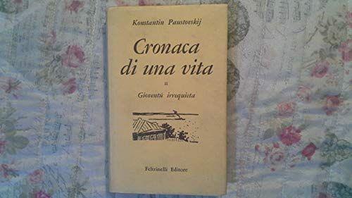 CRONACA DI UNA VITA Vol. II°: GIOVENTU' IRREQUIETA 1961 - copertina