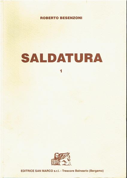 Saldatura I - copertina