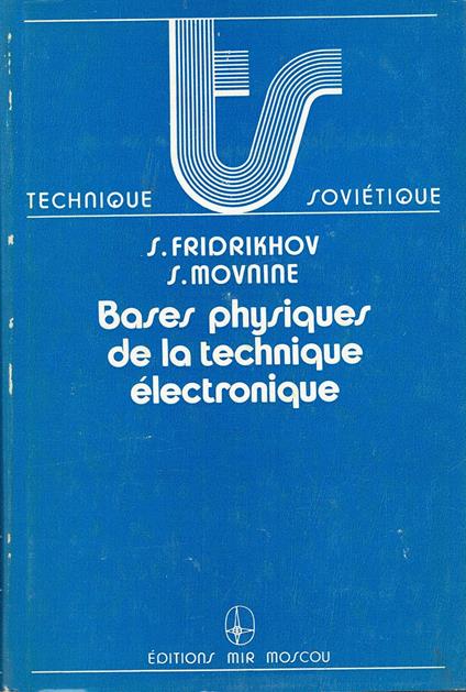 Bases physiques de la technique electronique - copertina