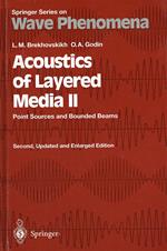 Acoustics of Layered Media Ii: Point Sources And Bounded Beams (Springer Series On Wave Phenomena): 10