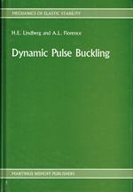 Dynamic Pulse Buckling: Theory and Experiment: 12