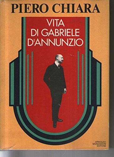 Vita di Gabriele D'Annunzio. Le scie - copertina