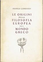 Le origini della filosofia europea nel mondo greco