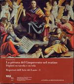 La pittura del Cinquecento nel reatino - Dipinti su tavola e su tela - Repertori dell'Arte del Lazio -3