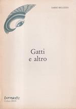 Gatti e altro