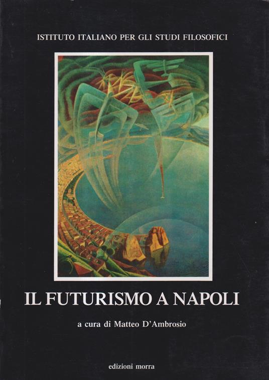 Il Futurismo a Napoli - copertina