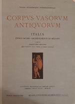 Corpus Vasorum Antiquorum. Italia. Civico Museo Archeologico di Milano