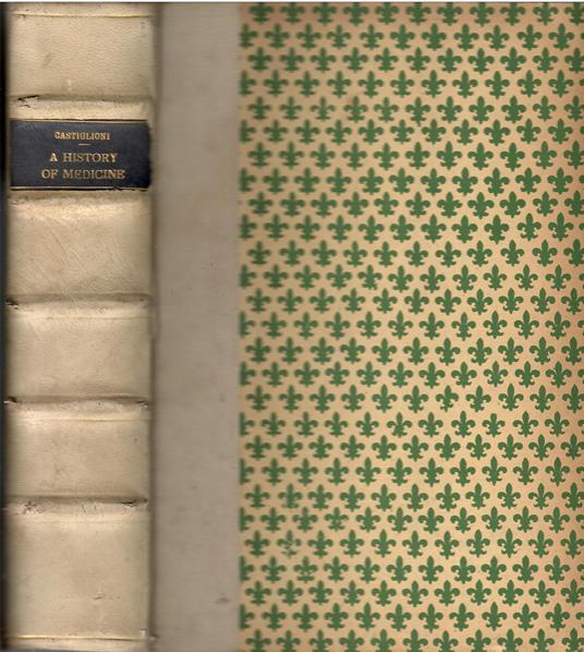 A History of Medicine - Arturo Castiglioni - copertina