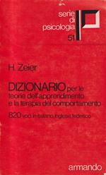 Dizionario per le teorie dell'apprendimento e la terapia del comportamento. 820 voci in italiano, in inglese, tedesco