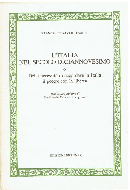 L' Italia nel secolo diciannovesimo o della necessità di accordare in Italia il potere con la libertà - copertina