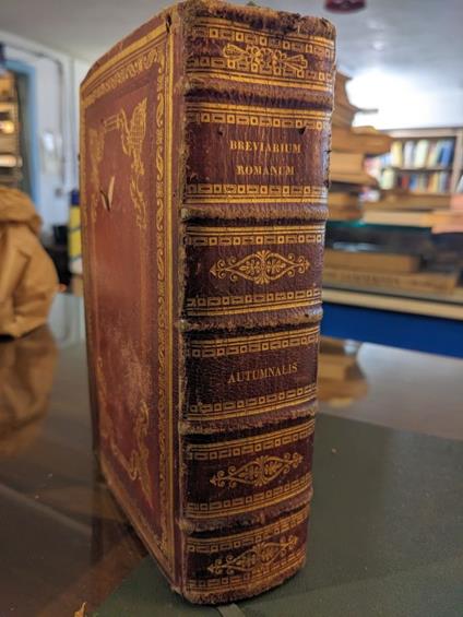 BREVIARIUM ROMANUM CUM PSALTERIO PROPRIO ET OFFICIIS SANCTORUM AD USUM CLERI BASILICAE VATICANAE CLEMENTIS X - Pars Autumnalis - copertina