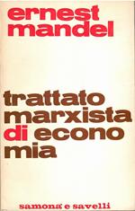 Trattato marxista di economia Vol. I