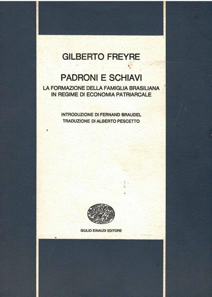 Padroni e schiavi - Gilberto Freyre - copertina