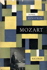 W. A. Mozart - Il carattere e l'opera
