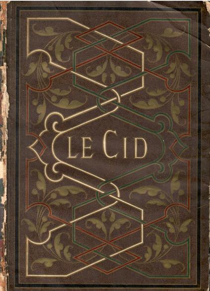 Le Cid - Opéra en quatre actes & dix tableaux - Partition Chant & Piano - Jules Massenet - copertina