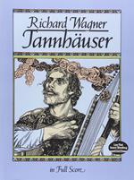 Tannhäuser in Full Score [Lingua inglese]