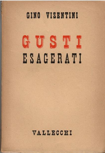 Gusti esagerati - Gino Visentini - copertina