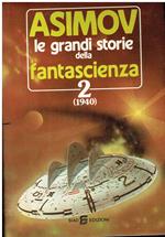 Le grandi storie della fantascienza 2 (1940)