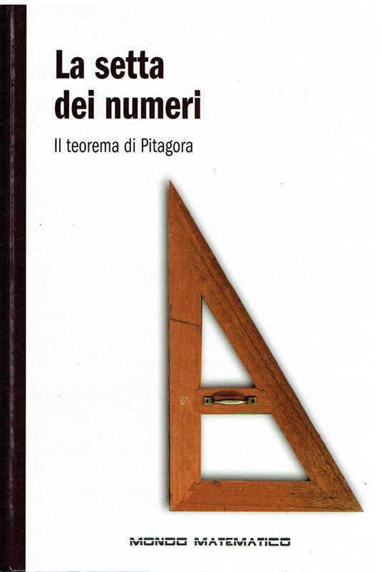 La setta dei numeri. Il teorema di Pitagora - copertina
