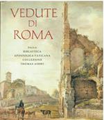 Vedute di Roma dalla Biblioteca Apostolica Vaticana. Collezione Thomas Ashby