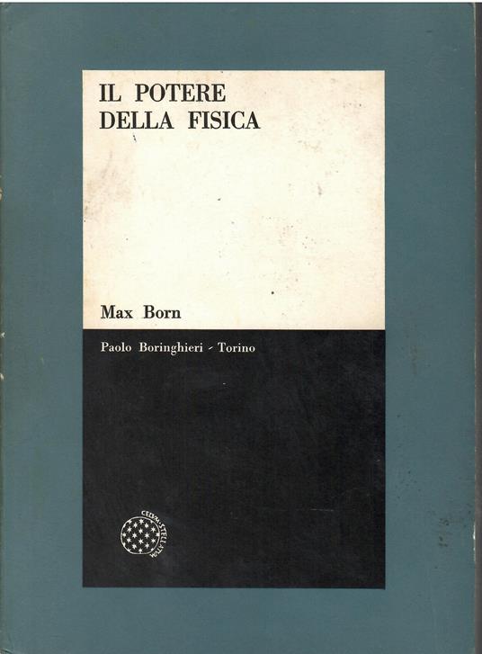 Il potere della fisica - Max Born - copertina