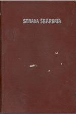 Strada sbarrata