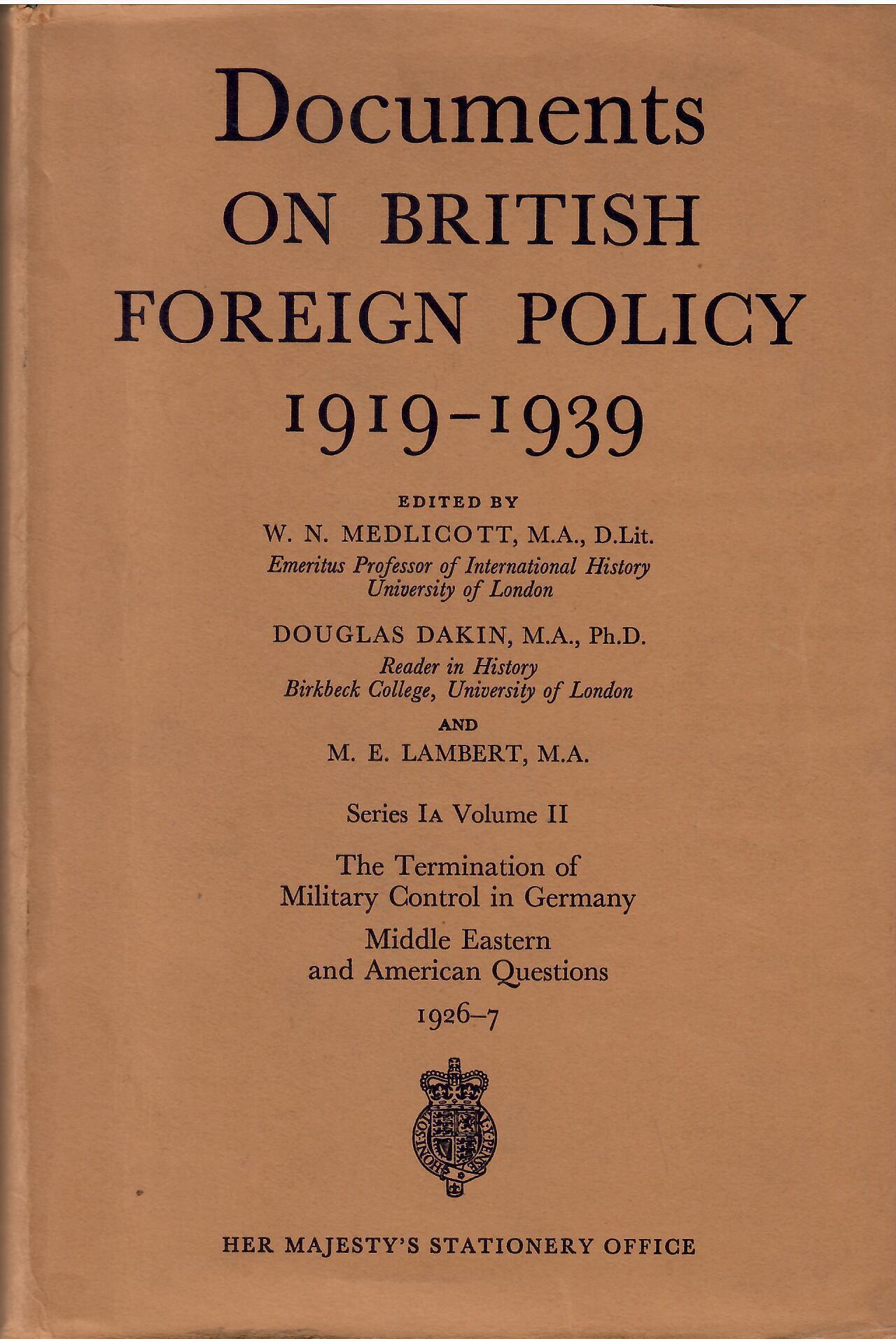 Documents on British Foreign Policy 1919-1939. Series IA, Vol. II