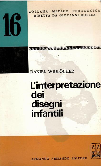 L' interpretazione dei disegni infantili - Daniel Widlöcher - copertina