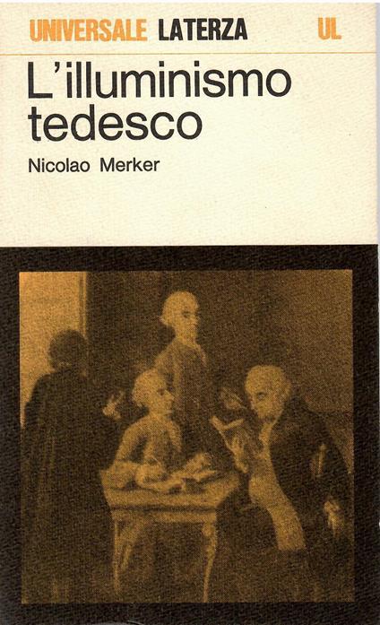 L' illuminismo tedesco - Nicolao Merker - copertina