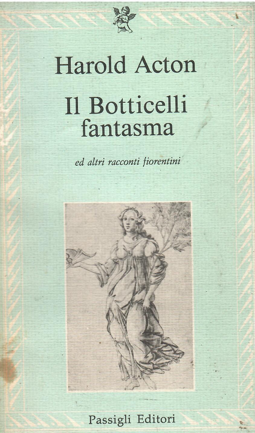 Il Botticelli fantasma e altri racconti