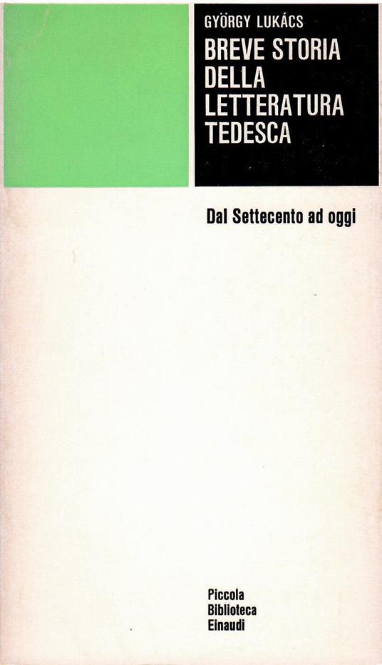 Breve storia della letteretura tedesca - Dal Settecento ad oggi - György Lukács - copertina