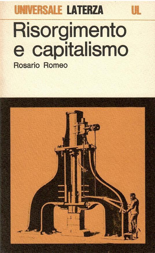 Risorgimento e capitalismo - Rosario Romeo - copertina