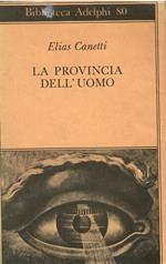 La provincia dell'uomo. Quaderni di appunti (1942-1972)