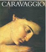 Caravaggio. Ediz. illustrata