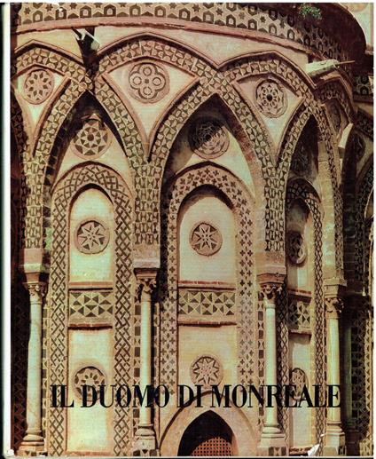 Il Duomo di Monreale e l'architettura normanna in Sicilia - copertina