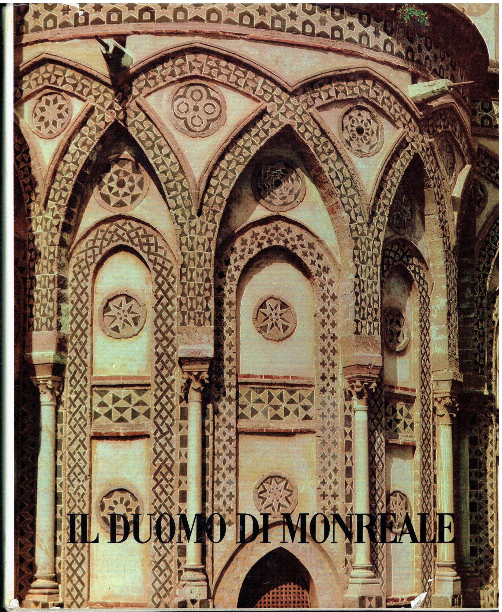 Il Duomo di Monreale e l'architettura normanna in Sicilia
