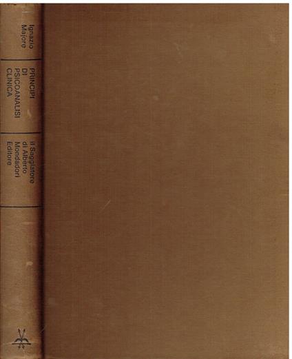Principi di psicoanalisi clinica - Ignazio Majore,Ignazio Majore - copertina